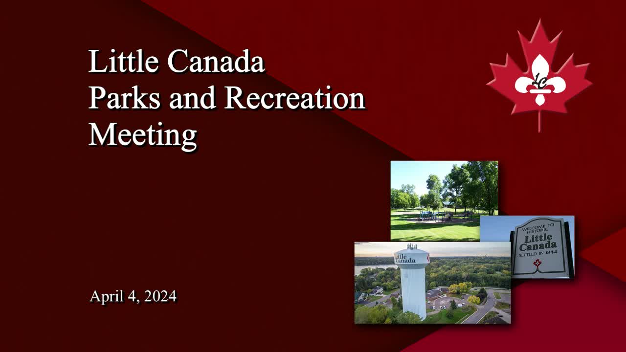 Thumbnail image for Little Canada Parks and Recreation Commission Meeting 4-4-24