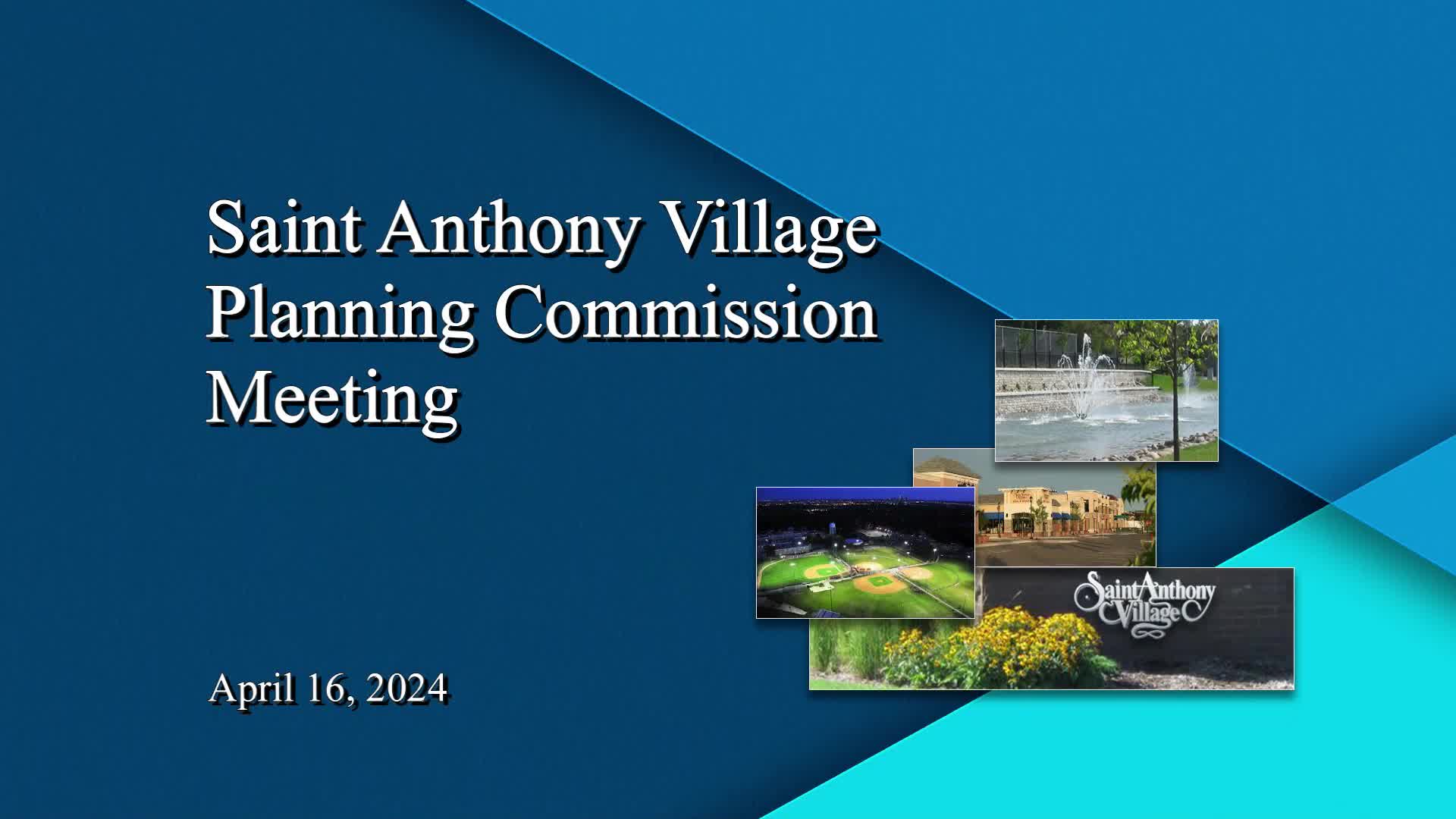 Thumbnail image for St. Anthony Planning Commission Meeting 4-16-24