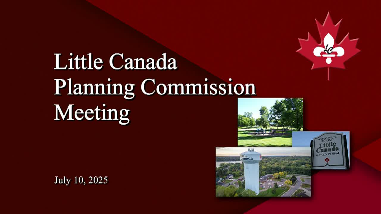 Thumbnail image for Little Canada Planning Commission Meeting 7-10-25