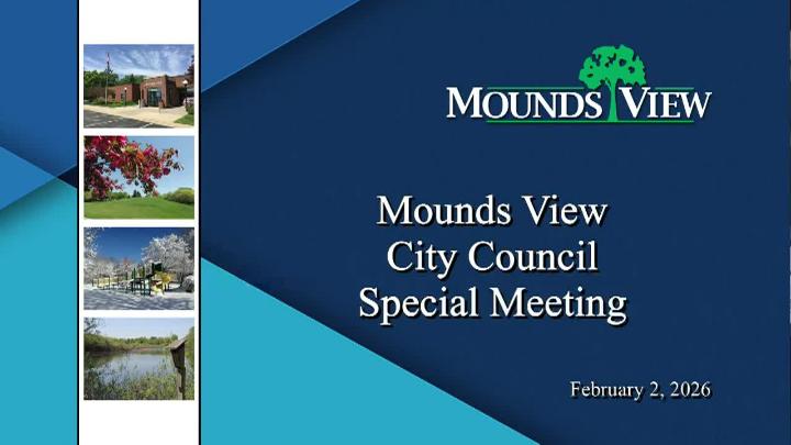 Thumbnail image for Mounds View Special City Council Meeting 2-2-26