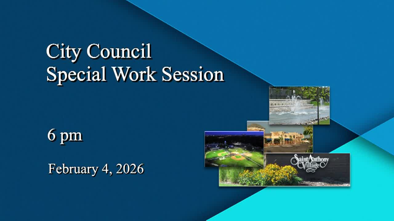 Thumbnail image for St. Anthony Special City Council Work Session 2-4-26