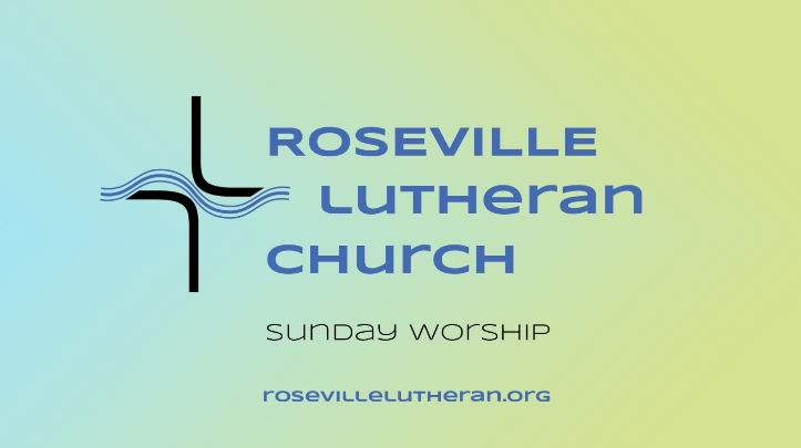 Thumbnail image for Roseville Lutheran Church Service 3-22-26