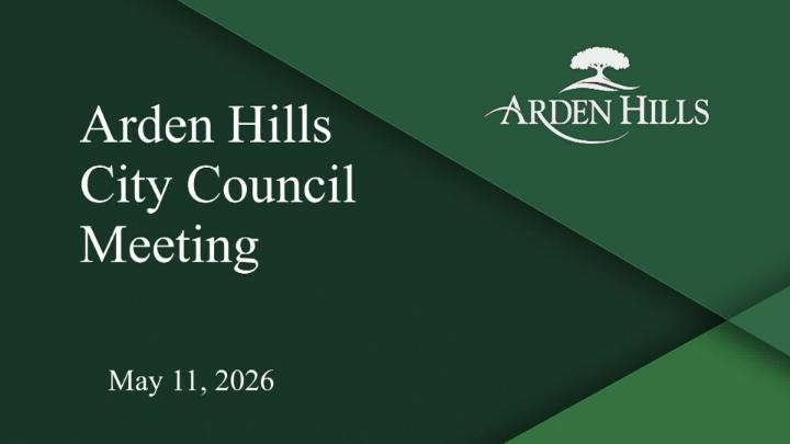 Thumbnail image for Arden Hills City Council Meeting - 5.11.2026
