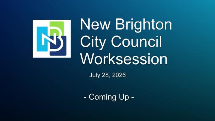 Thumbnail image for New Brighton City Council Work Session - 7.28.2026