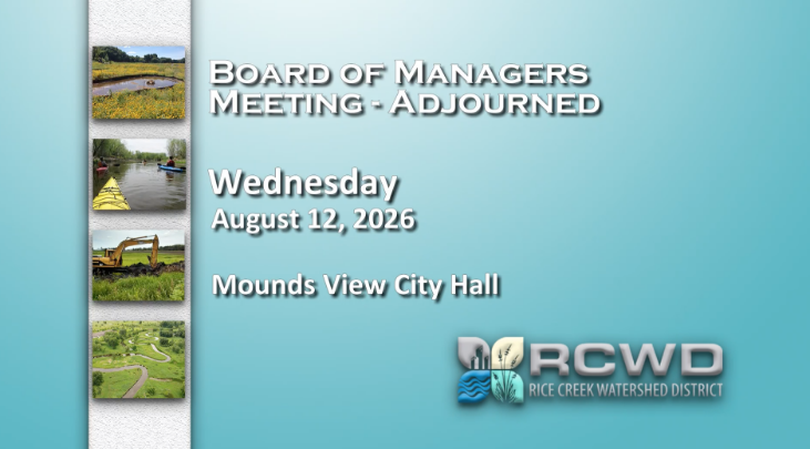 Thumbnail image for Rice Creek Watershed District Board Meeting - 8.12.2026