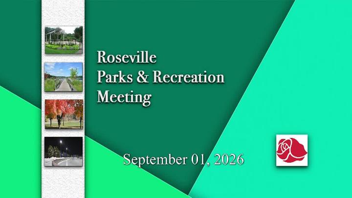 Thumbnail image for Roseville Parks and Recreation Commission Meeting - 9.1.2026